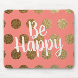 Mousepad Bolinhas Douradas Corais Brancas Sejam Felizes