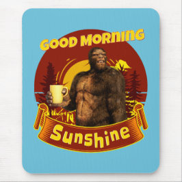 Mousepad Bom Dia Sunshine Bigfoot Café Humor Arte