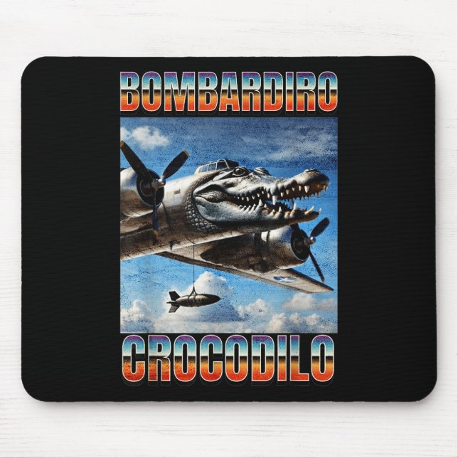 Mousepad Bombardiro Crocodilo Funny Trendy Italiano Brainro (Frente)