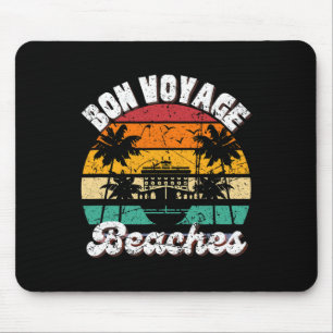 Mousepad Bon Voyage Beaches Cruise Ship Graphical For Cruis