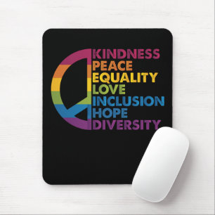 Mousepad Bondade Paz Igualdade Amor Inclusão Esperança Dive