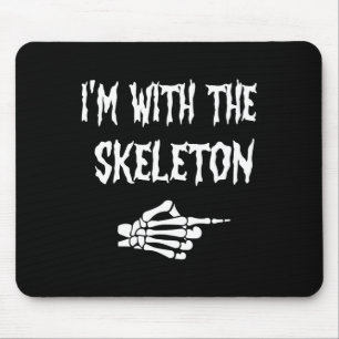 Mousepad Bonita, estou com Casais de Halloween de esqueleto