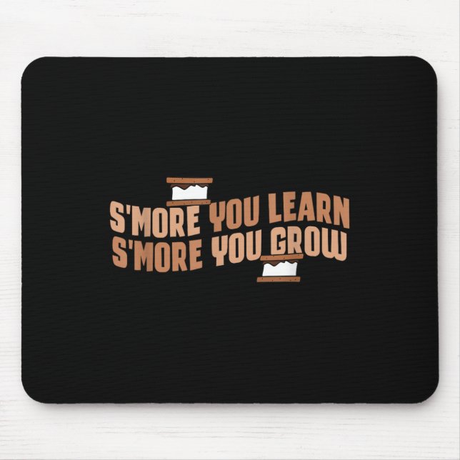 Mousepad Bonita Smore Que Aprende Mais Motivação Que Cresce (Frente)