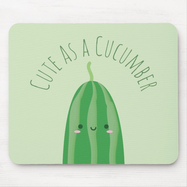 Mousepad Bonito como pepino Engraçado Kawaii Cutecumber (Frente)