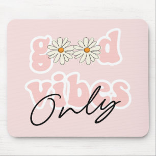 Mousepad Bons Vibes Apenas Slogan Hippie dos anos 70