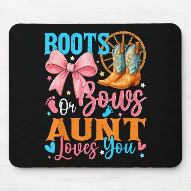 Mousepad Boots Or Bows Aunt Loves You Gender Reveal Family  (Frente)