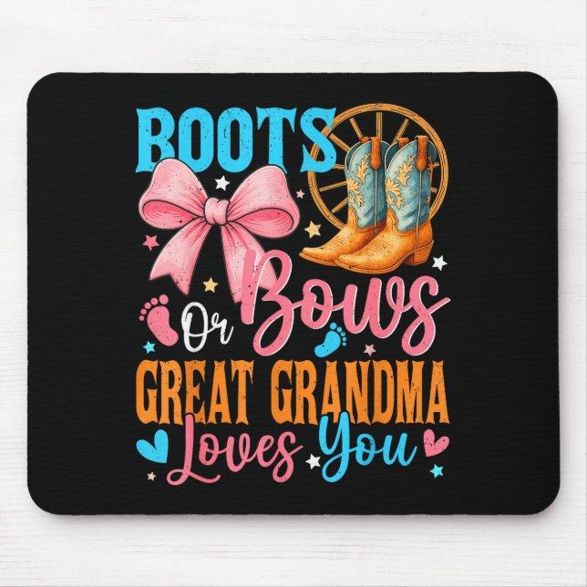 Mousepad Boots Or Bows Great Grandma Loves You Gender Revea (Frente)