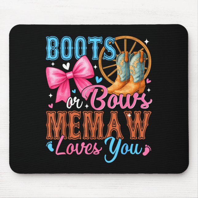 Mousepad Boots Or Bows Memaw Loves You Gender Reveal Family (Frente)