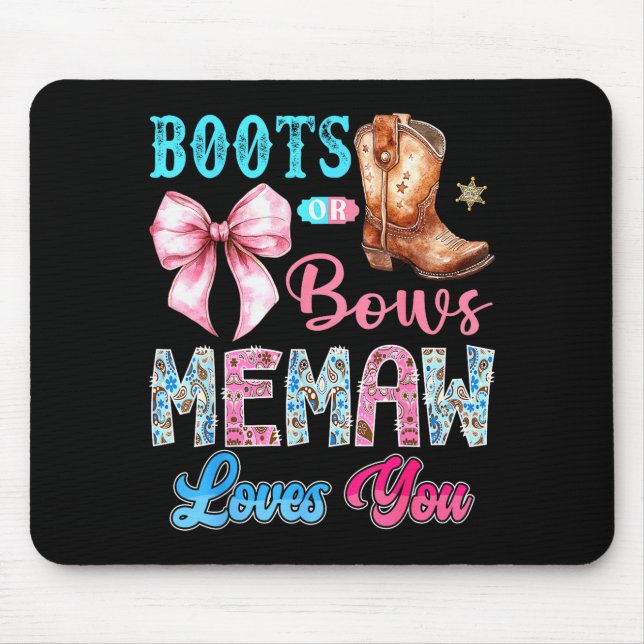 Mousepad Boots Or Bows Memaw Loves You Gender Reveal Wester (Frente)