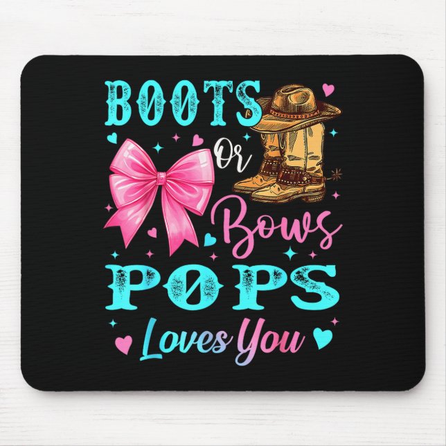 Mousepad Boots Or Bows Ps Loves You Gender Reveal Family  (Frente)