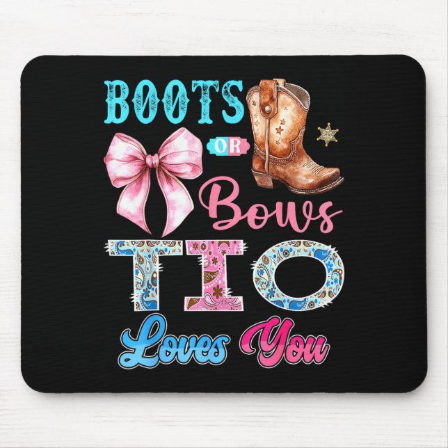 Mousepad Boots Or Bows Tio Loves You Gender Reveal Western  (Frente)