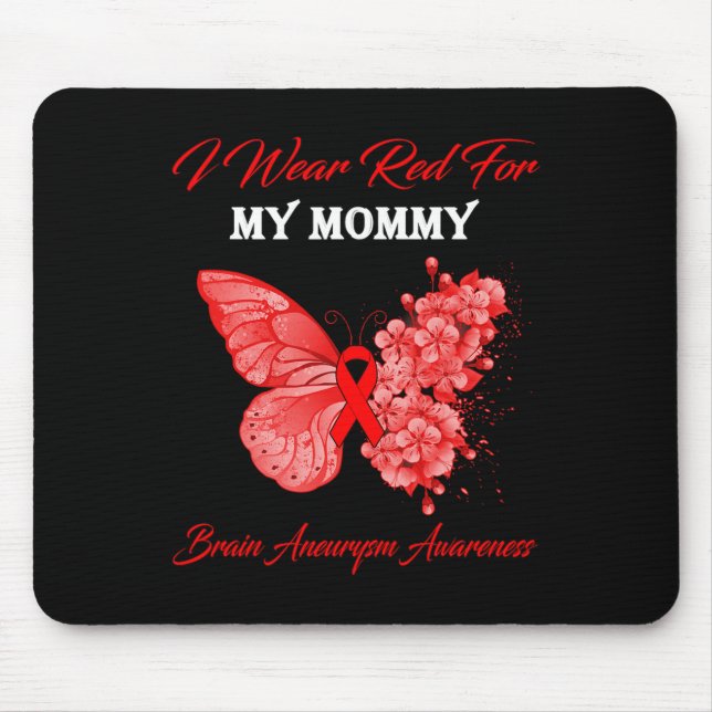 Mousepad Borboleta Eu Uso Vermelho Para Meu Aneurisma Cereb (Frente)