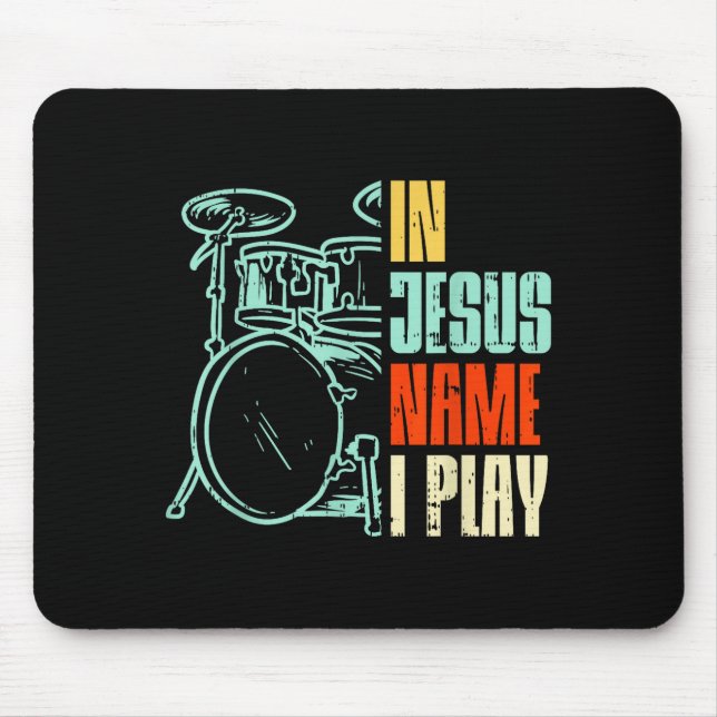 Mousepad Boredkoalas Jesus Name I Play Drums - Men, Boys -  (Frente)