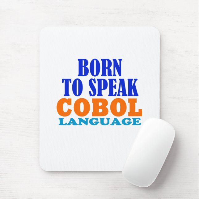 Mousepad Born To Speak Cobol Language (Com mouse)