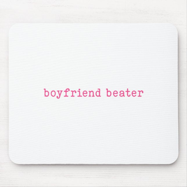Mousepad Boyfriend Beater Funny Girlfriend Humor Retro Groo (Frente)