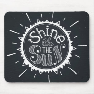 Mousepad Brilho como The Sun