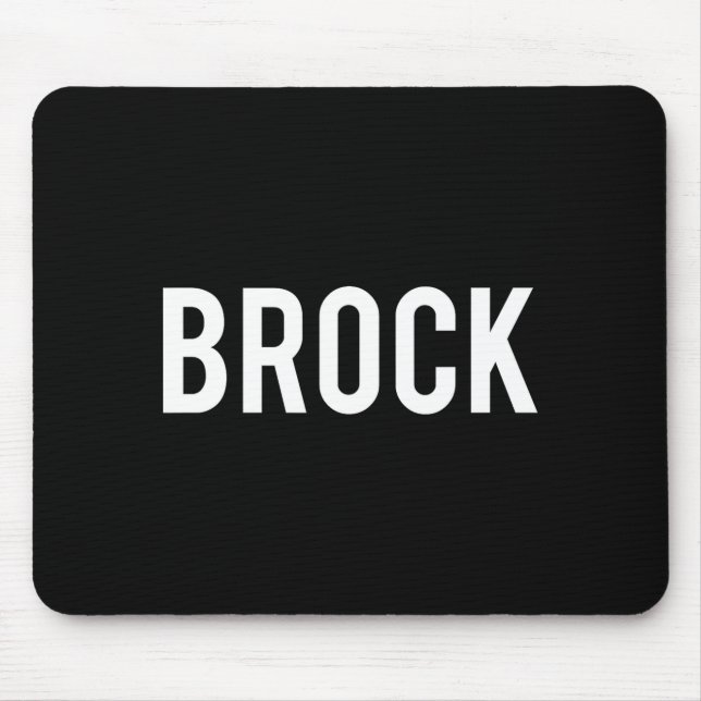 Mousepad Brock - Cool New Funny Name Fan Gift Tee  (Frente)