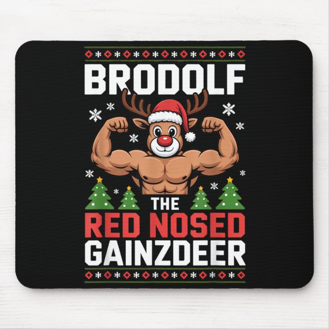 Mousepad Brodolf The Red Nosed Gainzdeer Funny Christmas Gy (Frente)