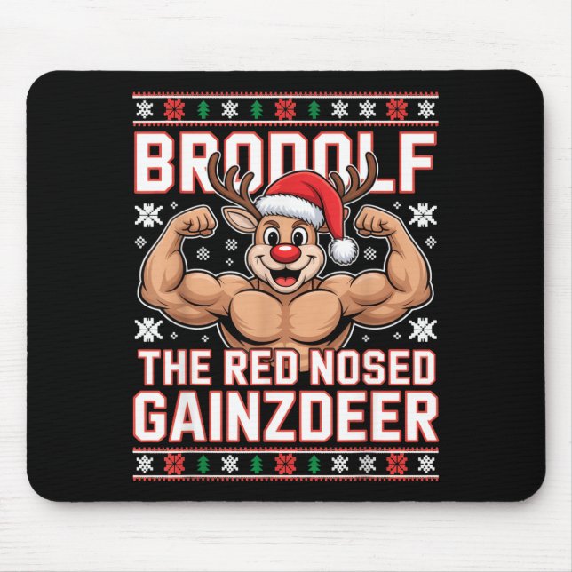 Mousepad Brodolf The Red Nosed Gainzdeer Funny Xmas Gym Out (Frente)