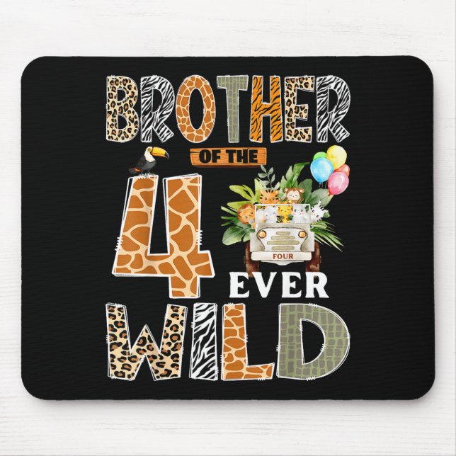 Mousepad Brother Of The Four Ever Wild Safari 4th Birthday  (Frente)