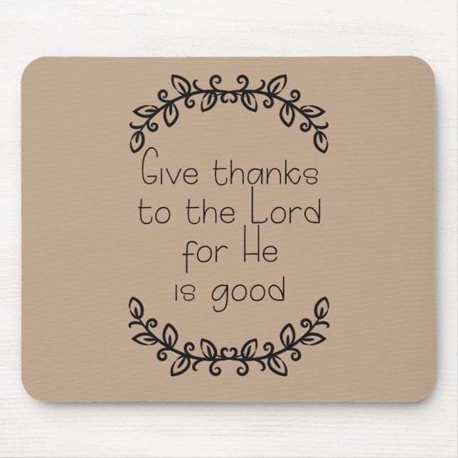 Mousepad Brown Agradeça ao Senhor Cristão (Frente)