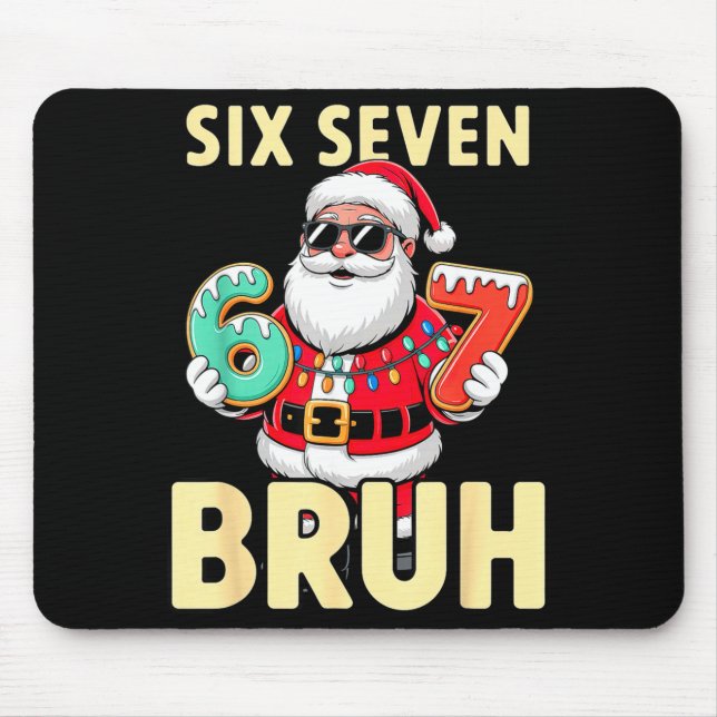 Mousepad Bruh 67 Christmas Six Seven Meme Santa Boys 6 7 Ch (Frente)
