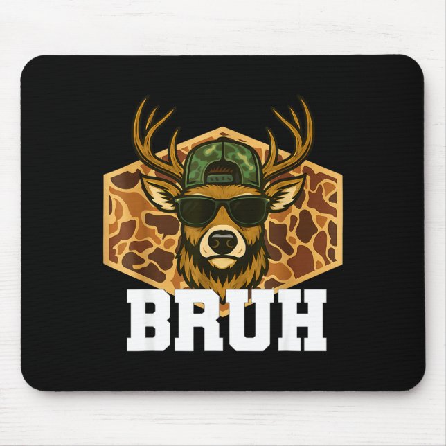 Mousepad Bruh Deer Funny Deer Hunting Camo Hat Youth Teens  (Frente)
