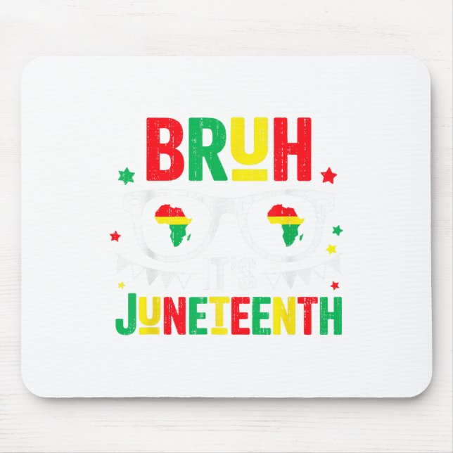 Mousepad Bruh é a 19 de junho de 1865, Liberdade Africana (Frente)