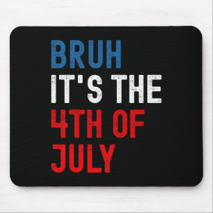 Mousepad Bruh É o Patriótico da Bandeira Americana em 4 de