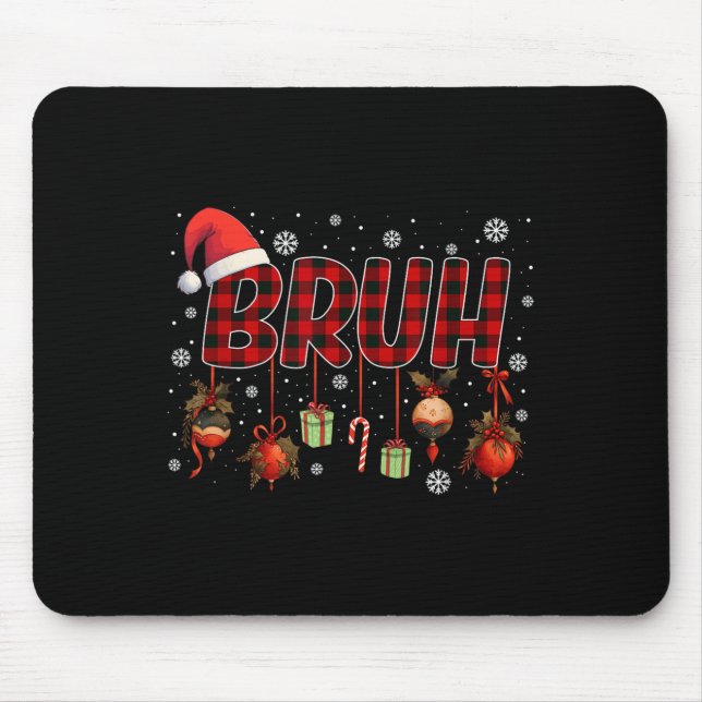 Mousepad Bruh Engraçado Natal Red Xadrez Jovens Crianças Xm (Frente)