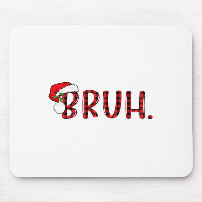 Mousepad Bruh Engraçado Xadrez de Natal Adolescentes Rapaze (Frente)