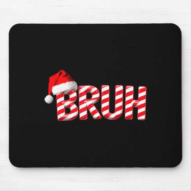 Mousepad Bruh Funny Christmas Red Plaid Teens Boys Kids Xma (Frente)