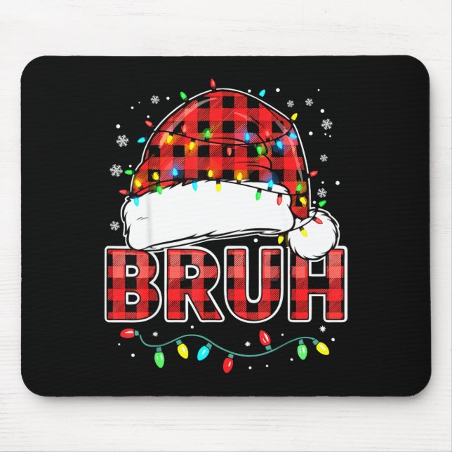 Mousepad Bruh Funny Santa Hat Lights Christmas  (Frente)