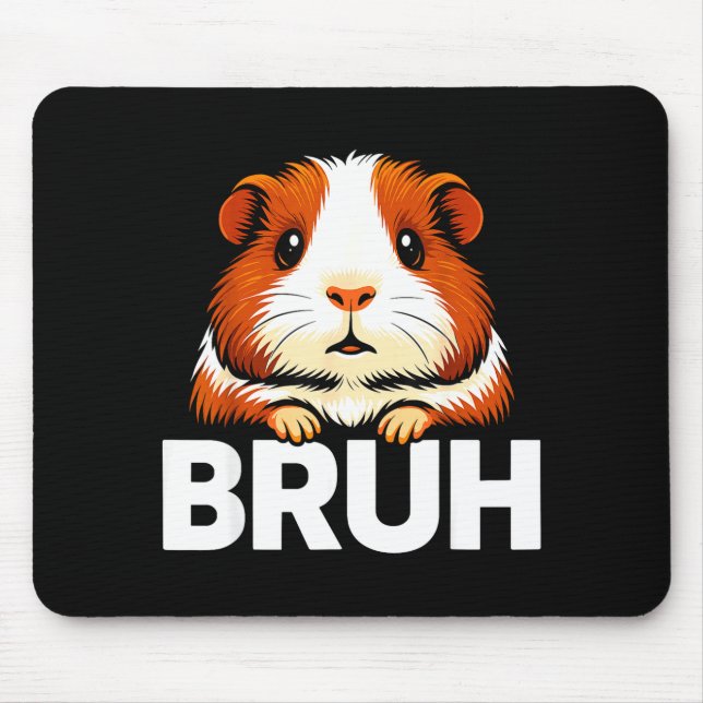 Mousepad Bruh Guinea G  (Frente)