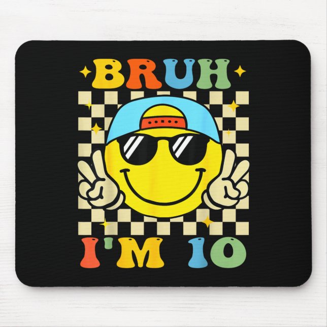 Mousepad Bruh I'm 10 Years Old Blue Birthday Boys 10th Birt (Frente)