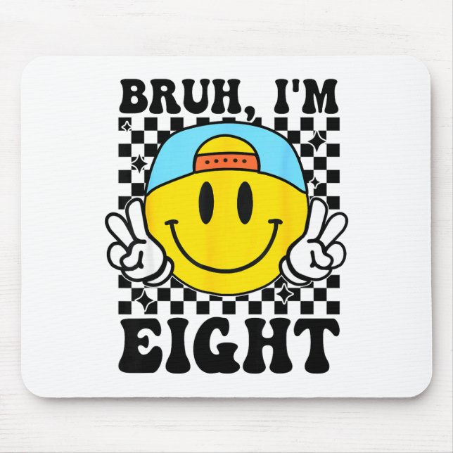 Mousepad Bruh I'm Eight 8 8th Birthday Groovy Boys Girls 8  (Frente)