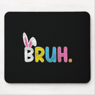 Mousepad Bruh Memória Dia da Páscoa Engraçado Ovos Engraçad