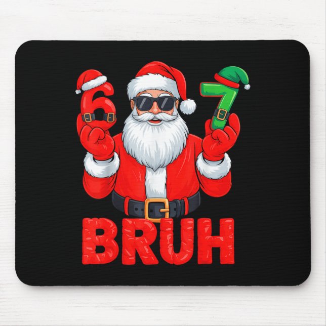 Mousepad Bruh Six Seven 67 Meme 6 7 Elf Santa Christmas  (Frente)