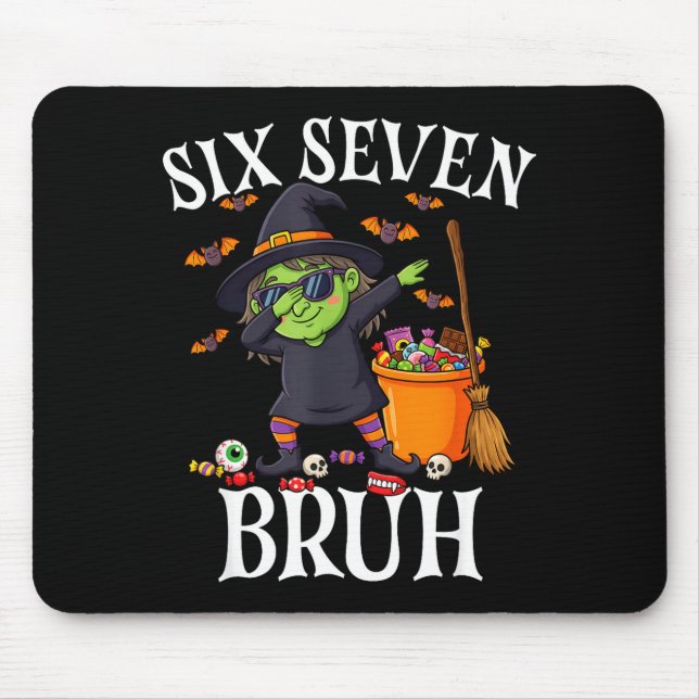 Mousepad Bruxa fazendo dabbing seis sete bruh 6 7 halloween (Frente)