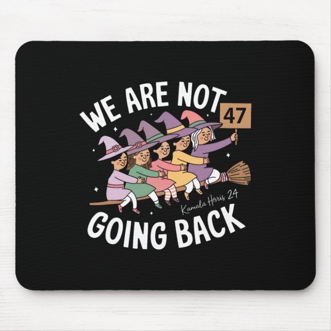 Mousepad Bruxas Engraçadas Que Não Voltaremos (Frente)