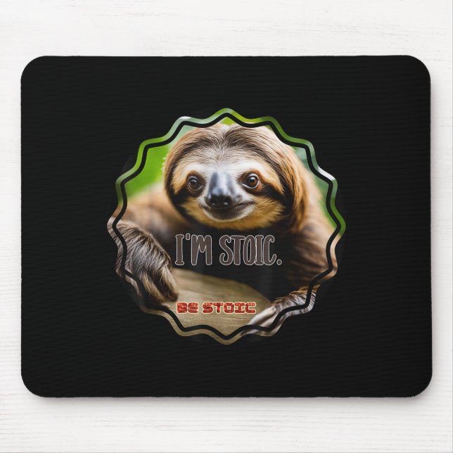 Mousepad Bs Im Stoic Sloth (Frente)