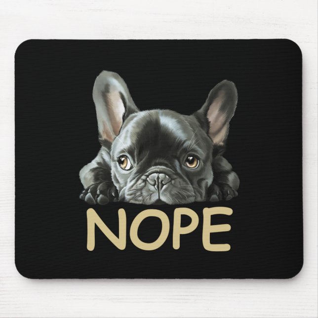 Mousepad Buldogue Francês | Franchie Nope Gifts (Frente)