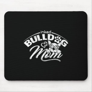 Mousepad Buldogue Mãe Tattoos Velha Cãozinho de Inglês Mãe