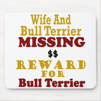 Mousepad Bull terrier & recompensa faltante da esposa para