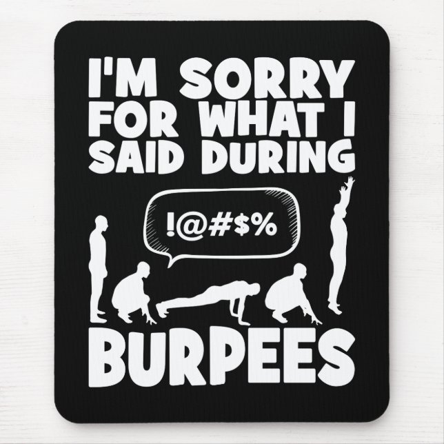 Mousepad BURPEES - Engraçado Workout Novelty (Frente)