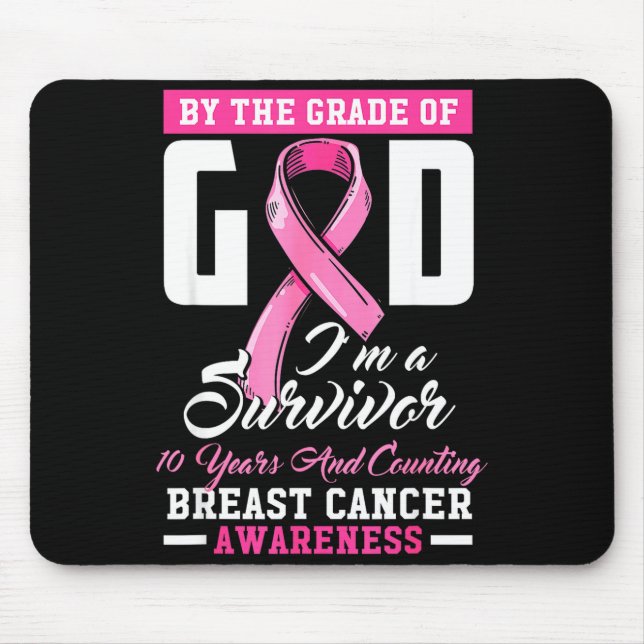 Mousepad By The Grace Of God Survivor 10 Year Breast Cancer (Frente)