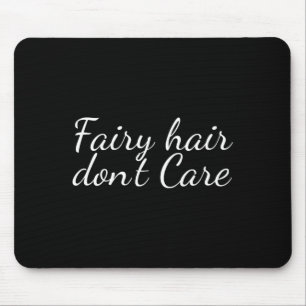 Mousepad Cabelo de Fada Não Liga