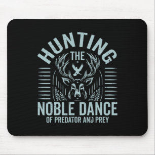 Mousepad Caça À Nobre Dança De Predador E Preso Hunti