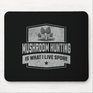 Mousepad Caça Ao Cogumelo É O Que Eu Vivo Spore - Morel Div