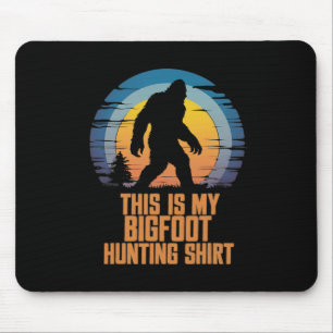 Mousepad Caça De Pé Grande É Meu Pé Grande Caça